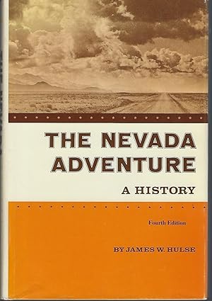 Image du vendeur pour The Nevada Adventure: A History mis en vente par Turn-The-Page Books