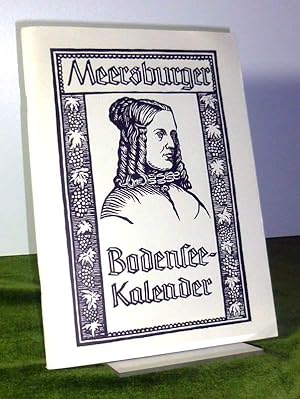 Meersburger Bodensee-Kalender. Meersburger Bodensee-Kalender. Gedichte und Briefe von Annette von...