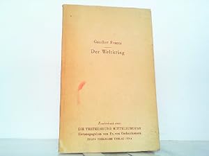 Seller image for Der Weltkrieg. Sonderdruck aus: Die Verteidigung Mitteleuropas. for sale by Antiquariat Ehbrecht - Preis inkl. MwSt.