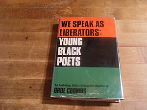 Seller image for We Speak As Liberators: Young Black Poets for sale by Rutledge Rare Books