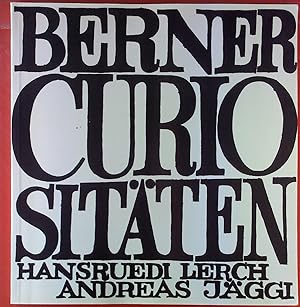 Imagen del vendedor de Berner Curiositten. a la venta por biblion2