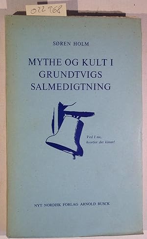 Bild des Verkufers fr Mythe og Kult i Grundtvigs Salmedigtning zum Verkauf von Antiquariat Trger