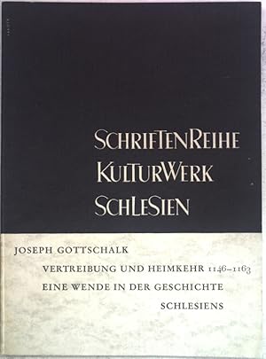 Bild des Verkufers fr Vertreibung und Heimkehr 1146-1163, eine Wende in der Geschichte Schlesiens; zum Verkauf von books4less (Versandantiquariat Petra Gros GmbH & Co. KG)