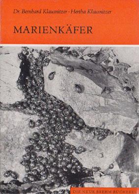 Bild des Verkufers fr Marienkfer. Coccinellidae. (Neue Brehm-Bcherei, Heft 451) 1. Auflage zum Verkauf von Schueling Buchkurier