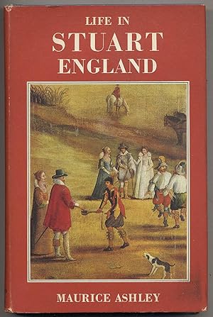Imagen del vendedor de Life in Stuart England a la venta por Between the Covers-Rare Books, Inc. ABAA