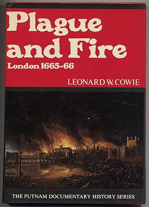 Image du vendeur pour Plague and Fire: London, 1665-66 mis en vente par Between the Covers-Rare Books, Inc. ABAA