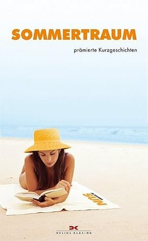 Bild des Verkufers fr Sommertraum: Prmierte Kurzgeschichten zum Verkauf von Versandantiquariat Felix Mcke