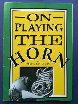 On Playing the Horn