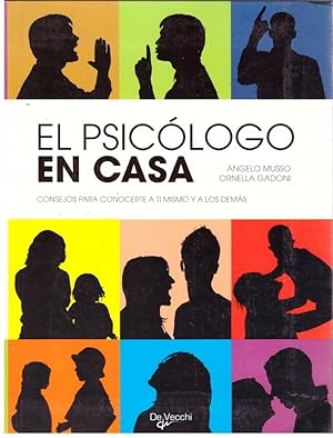 Imagen del vendedor de EL PSICOLOGO EN CASA. Consejos para conocerte a ti mismo y a los dems. a la venta por Llibres de Companyia