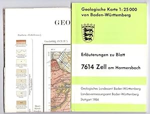 Geologische Karte 1:25 000 von Baden-Württemberg. Erläuterungen zu Blatt 7614 Zell am Harmersbach...