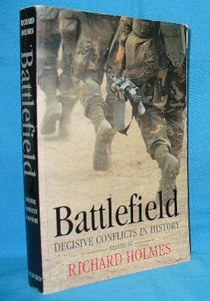 Seller image for Battlefield : Decisive Conflicts in History for sale by Alhambra Books