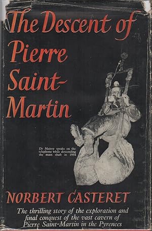 THE DESCENT OF PIERRE SAINT-MARTIN