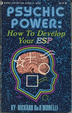 Immagine del venditore per Psychic Power; How to Develop Your ESP venduto da Kenneth A. Himber