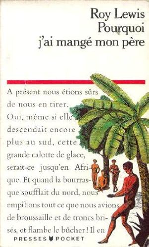 Image du vendeur pour Pourquoi j'ai mang mon pre mis en vente par JLG_livres anciens et modernes