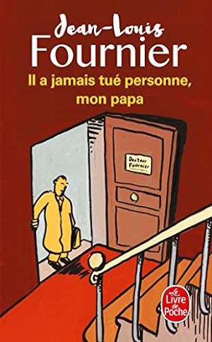Seller image for Il a jamais tu personne, mon papa for sale by JLG_livres anciens et modernes