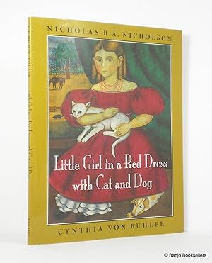 Seller image for Little Girl in a Red Dress with Cat and Dog for sale by Banjo Booksellers, IOBA
