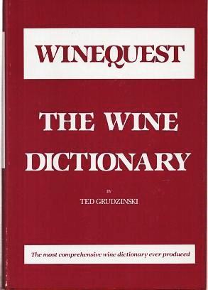 WINEQUEST: THE WINE DICTIONARY