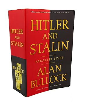 Imagen del vendedor de HITLER AND STALIN PARALLEL LIVES a la venta por Rare Book Cellar