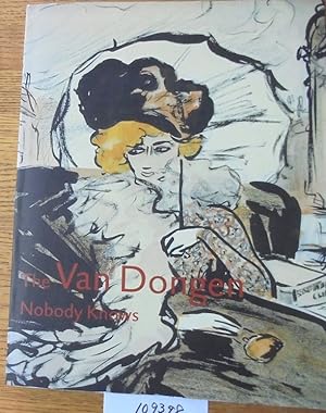 Immagine del venditore per The Van Dongen Nobody Knows: Early and Fauvist Drawings, 1895-1912 venduto da Mullen Books, ABAA