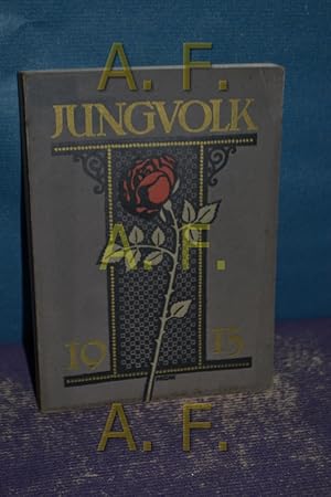 Imagen del vendedor de Jungvolk. Ein Almanach fr die arbeitende Jugend. 1915 a la venta por Antiquarische Fundgrube e.U.