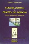 Cultura, política y práctica del Derecho