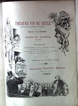 Seller image for Les Premieres Illustrees, Theatre fin de Siecle, Notes et Croquis 1881 - 1888 for sale by books4less (Versandantiquariat Petra Gros GmbH & Co. KG)