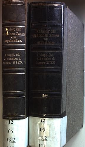 Bild des Verkufers fr Katalog der Argelander'schen Zonen (2 Supplementbnde) - Bd.I: Vom 15. bis 31. Grade sdlicher Declination in mittleren Positionen fr 1850.0/ Bd.II: Vom 45. bis 80. Grade nrdlicher Deklination in mittleren Positionen fr 1842.0. Annalen der Universitts-Sternwarte in Wien (Whring); zum Verkauf von books4less (Versandantiquariat Petra Gros GmbH & Co. KG)