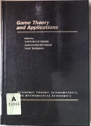 Immagine del venditore per Game Theory and Applications. Economic Theory, Econometrics, and Mathematical Economics. venduto da books4less (Versandantiquariat Petra Gros GmbH & Co. KG)