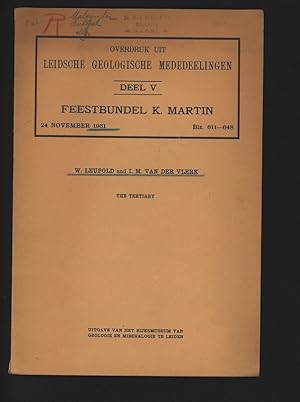 Immagine del venditore per The Tertiary. Overdruk uit Leidische Geologische Mededeelingen, Deel V, Feestbundel K. Martin, 24 November 1931, Blz. 611-648. venduto da Antiquariat Bookfarm