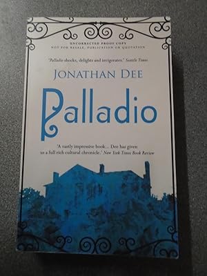 Imagen del vendedor de PALLADIO - UNCORRECTED PROOF a la venta por Happyfish Books