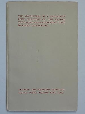 The Adventures of a Manuscript Being the Story of" the Ragged Trousered philanthropists"