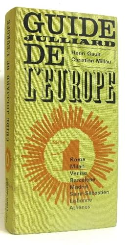 Bild des Verkufers fr Guide Julliard de l'Europe Tome 1er zum Verkauf von crealivres