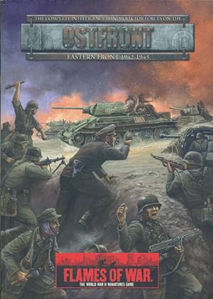 Seller image for Flames of War: Ostfront The Complete Intelligence Handbook for Forces on the Eastern Front, 1942-1943 for sale by Good Books In The Woods