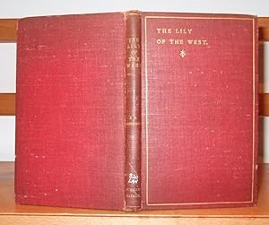 The Lily of the West and Other Poems