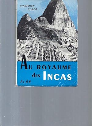 Au royaume des Incas