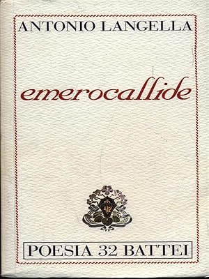 Bild des Verkufers fr Emerocallide zum Verkauf von Librodifaccia