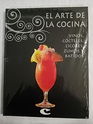 Seller image for EL ARTE DE LA COCINA - Vinos, cocteles, licores zumos y batidos - NUEVO for sale by Gibbon Libreria