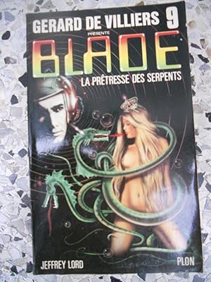 Bild des Verkufers fr Blade 9 - La pretresse des serpents zum Verkauf von Frederic Delbos