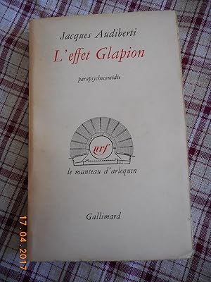 Seller image for L'effet Glapion - Parapsychocomedie for sale by Frederic Delbos