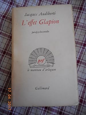 Imagen del vendedor de L'effet Glapion - Parapsychocomedie a la venta por Frederic Delbos