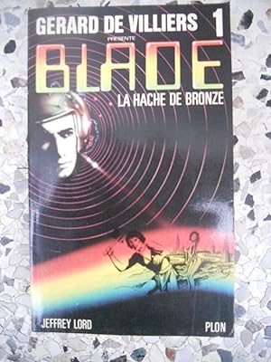 Imagen del vendedor de Blade 1 - La hache de bronze a la venta por Frederic Delbos