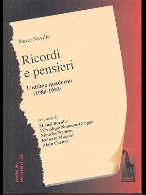 Bild des Verkufers fr Ricordi e pensieri - L'ultimo quaderno 1988-1993 zum Verkauf von Librodifaccia