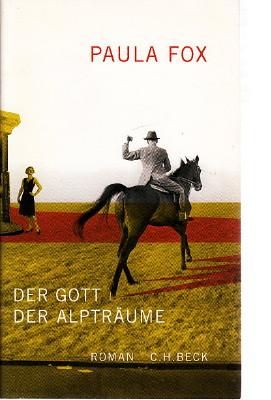 Der Gott der Alpträume. Roman.