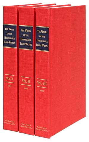 The Works of the Honourable James Wilson. 3 Volumes. Complete set