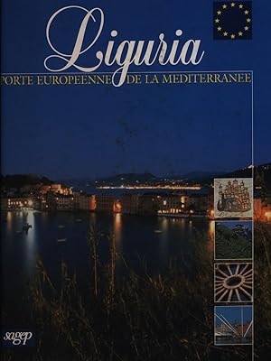 Bild des Verkufers fr Liguria. Porte europeenne de la Mediterranee zum Verkauf von Librodifaccia