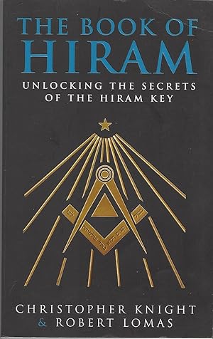 Bild des Verkufers fr Book of Hiram, the Unlocking the Secrets of the Hiram Key zum Verkauf von BYTOWN BOOKERY