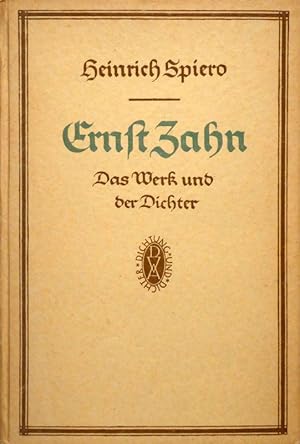 Ernst Zahn. Das Werk und der Dichter.