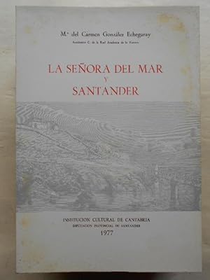 Seller image for La Seora del Mar y Santander. for sale by Carmichael Alonso Libros