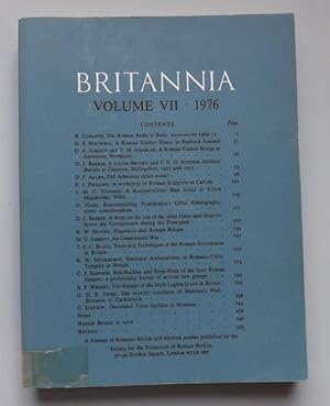 Image du vendeur pour Britannia: A Journal of Romano-British and Kindred Studies. Volume VII. 1976 mis en vente par ACCESSbooks