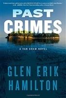 Imagen del vendedor de Hamilton, Glen Erik | Past Crimes | Signed First Edition Copy a la venta por VJ Books